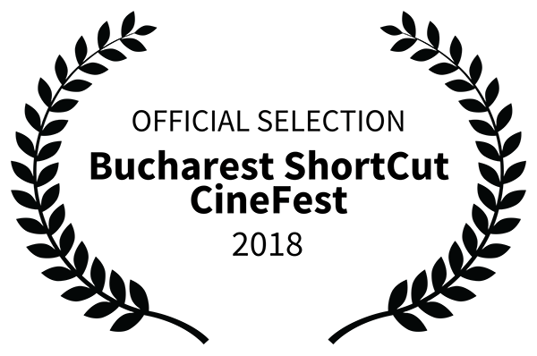 Official Selection - Bucharest ShortCut CineFest - 2018